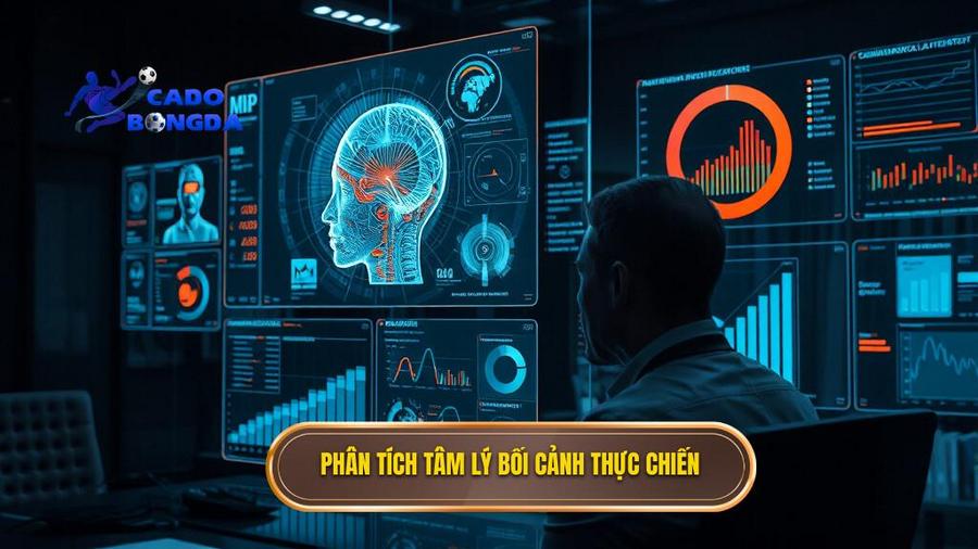 Phân tích đa chiều: Tâm lý và bối cảnh thực chiến