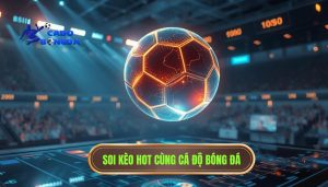 Soi kèo trận hot nhất: Cẩm nang toàn diện để làm chủ cuộc chơi